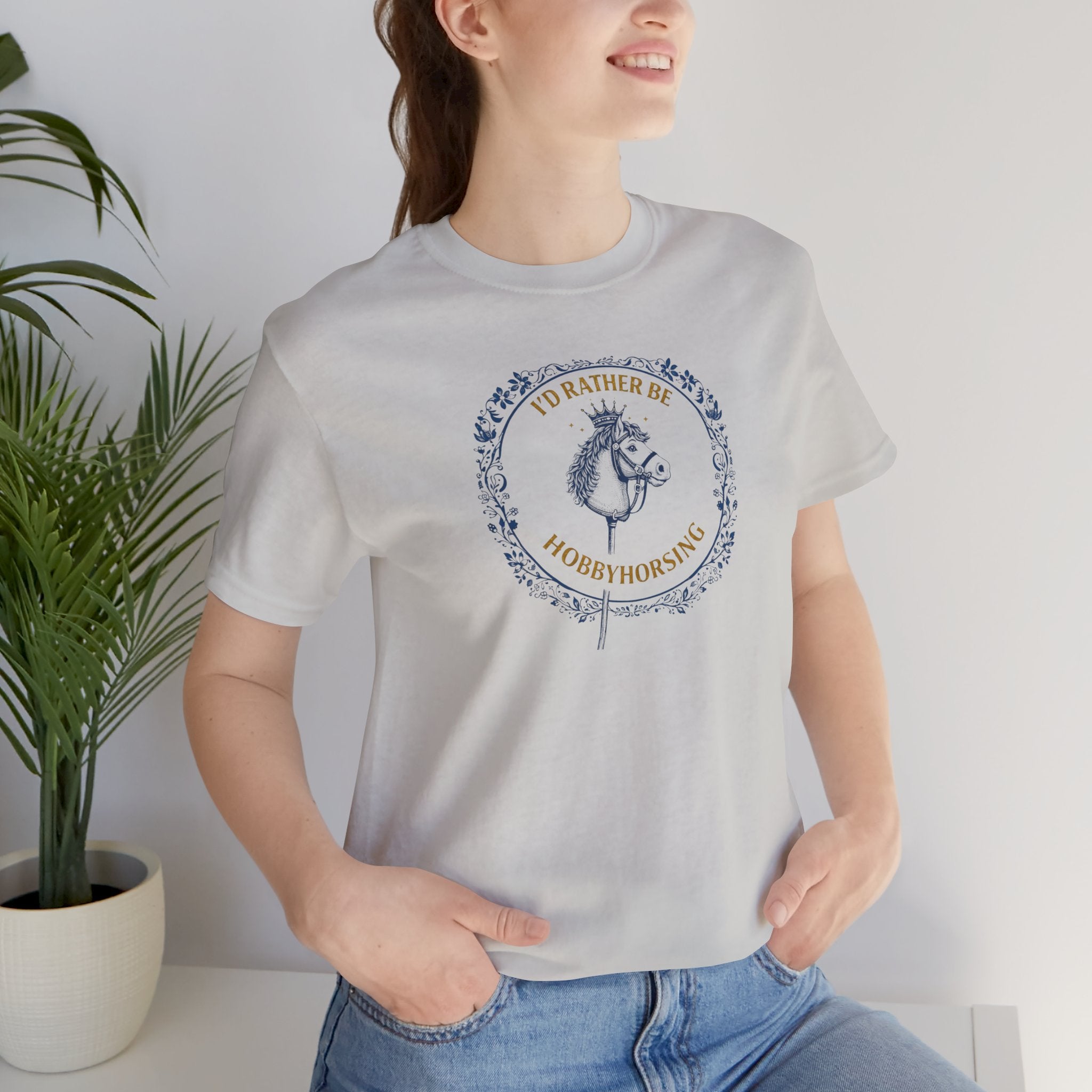 B&G HOBBYHORSE - I’d Rather Be HobbyHorsing  — Equestrian Tee