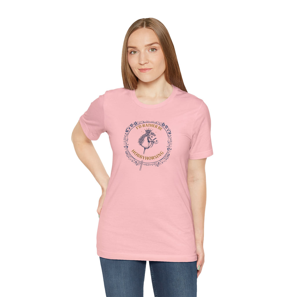 B&G HOBBYHORSE - I’d Rather Be HobbyHorsing  — Equestrian Tee