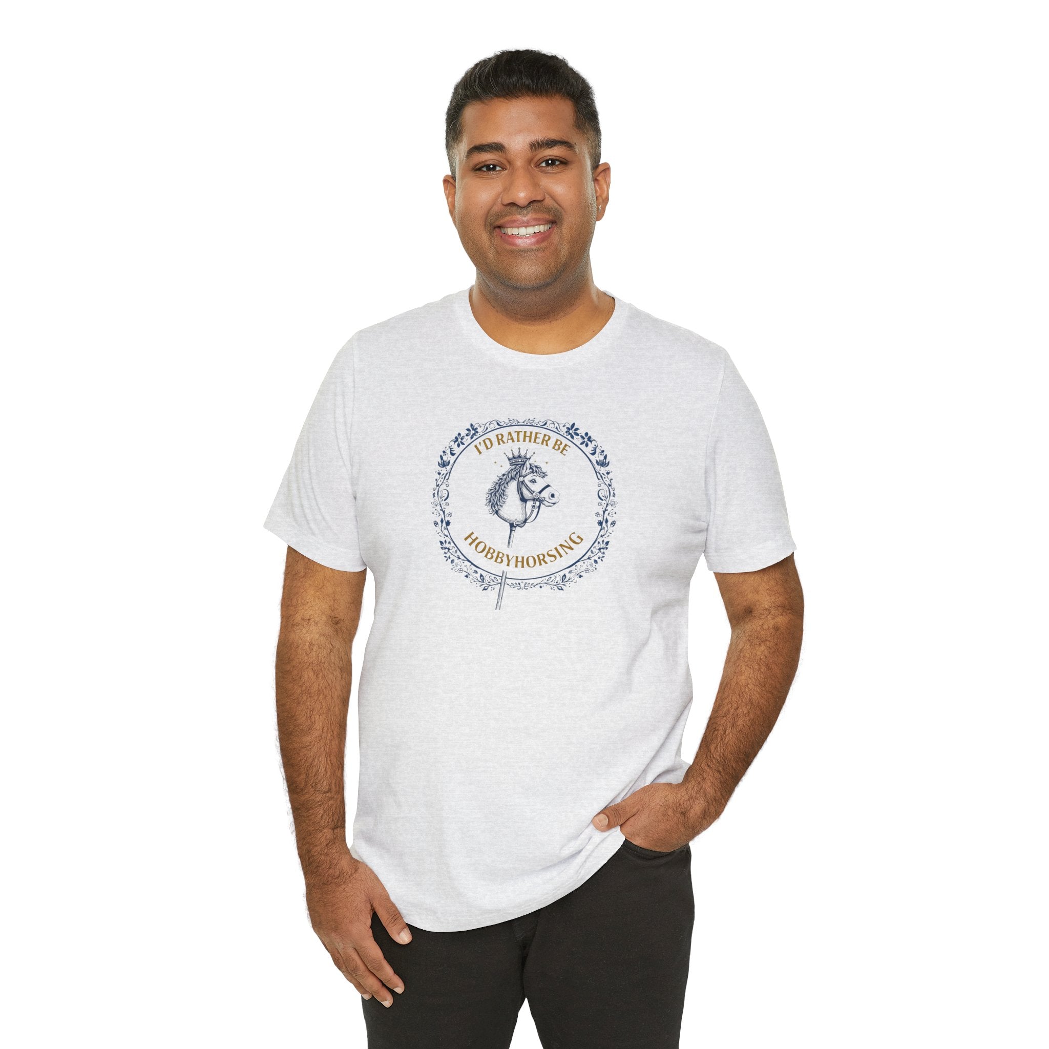 B&G HOBBYHORSE - I’d Rather Be HobbyHorsing  — Equestrian Tee