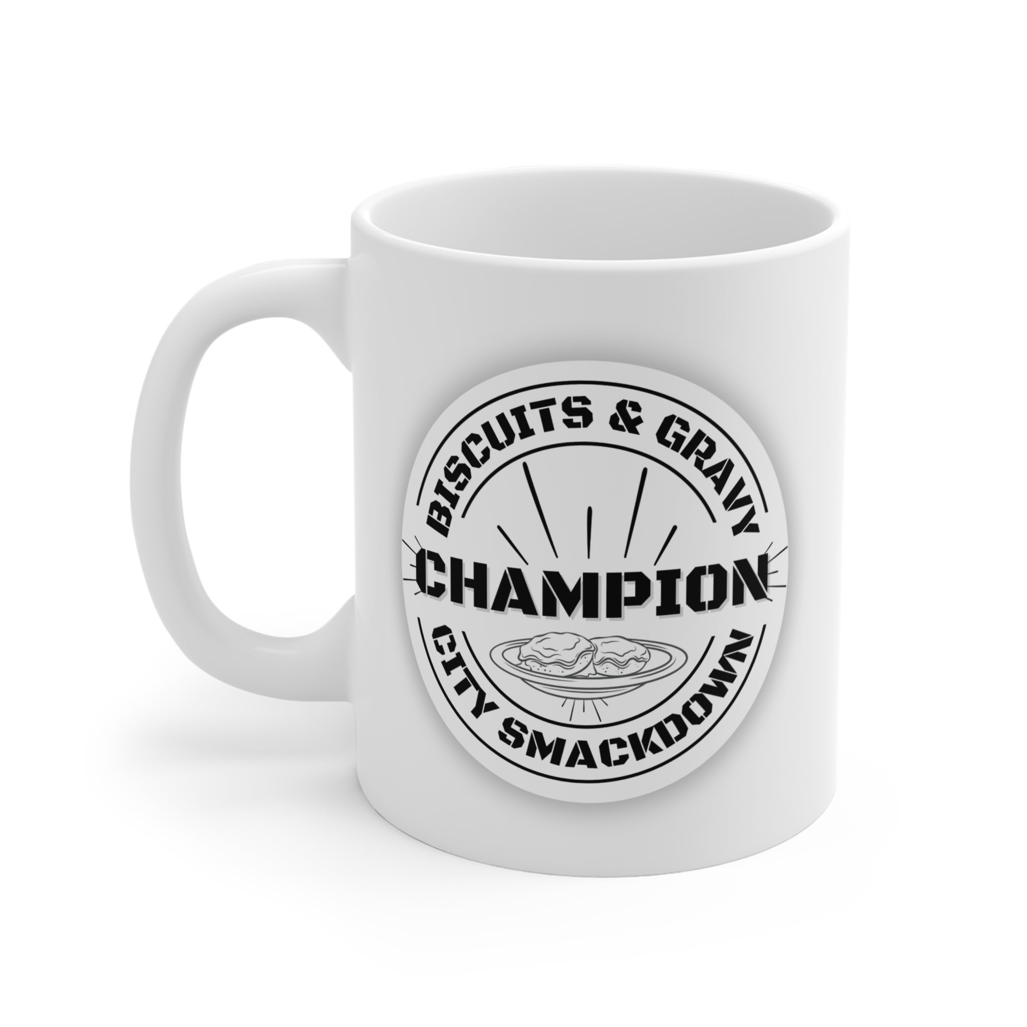 HOME Collection - Ceramic Mug 11oz - Biscuits & Gravy City Smackdown Champion