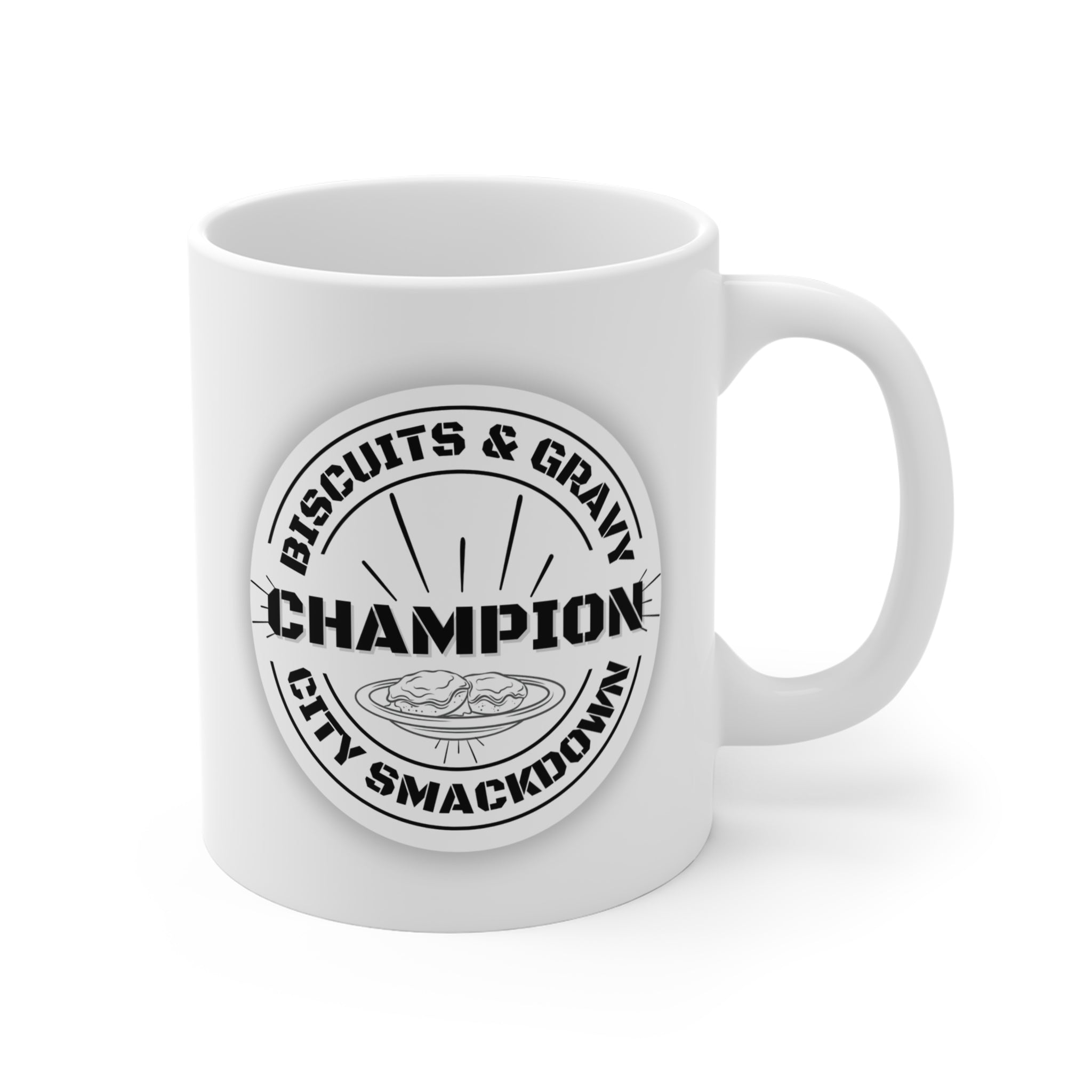 HOME Collection - Ceramic Mug 11oz - Biscuits & Gravy City Smackdown Champion